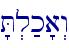 'T.l;k'a>w