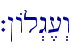 `!Al>g,[>w