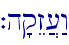 `h'qEz][:w